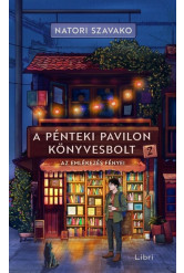 A Pénteki Pavilon könyvesbolt 2. - Az emlékezés fényei