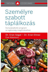 Személyre szabott táplálkozás - Korszakalkotó program az egészség megőrzéséhez