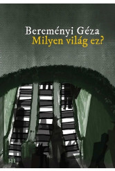 Milyen világ ez?