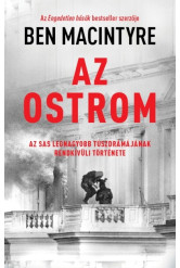 Az ostrom - Az SAS legnagyobb túszdrámájának rendkívüli története