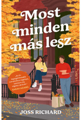 Most minden más lesz