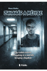 Zuhanás a mélybe