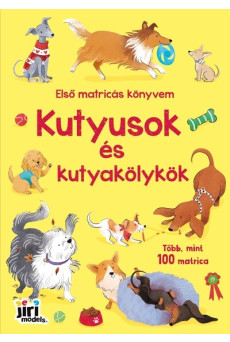 Első matricás könyvem - Kutyusok és kutyakölykök