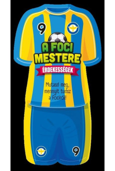 A foci mestere - Érdekességek - A foci mestere