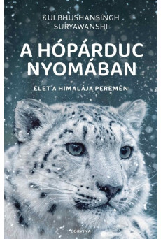A hópárduc nyomában - Élet a Himalája peremén