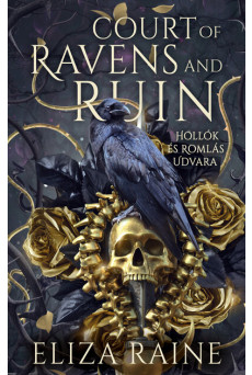 Court of Ravens and Ruins - Hollók és Romlás Udvara (éldekorált)