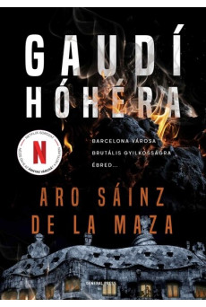 Gaudí hóhéra