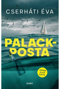 Palackposta - A K.É.Z.-sorozat előzményregénye (új kiadás)