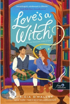 Love's a Witch - Boszorkányos szerelem - A skót Bűbájosok