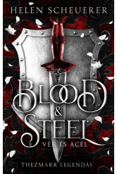 Blood + Steel - Vér és acél (éldekorált)
