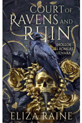 Court of Ravens and Ruins - Hollók és Romlás Udvara (éldekorált)