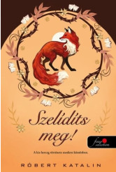 Szelídíts meg! (új kiadás)