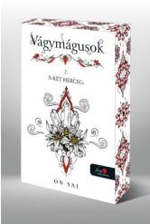 A két herceg - Vágymágusok 2. (éldekorált) (új kiadás)